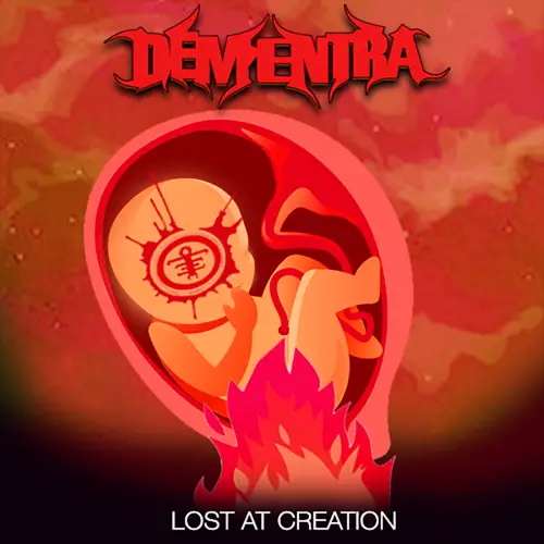 Dementra : Lost at Creation